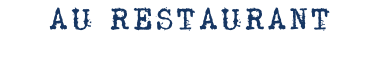 AU RESTAURANT