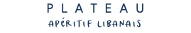 PLATEAU APÉRITIF LIBANAIS